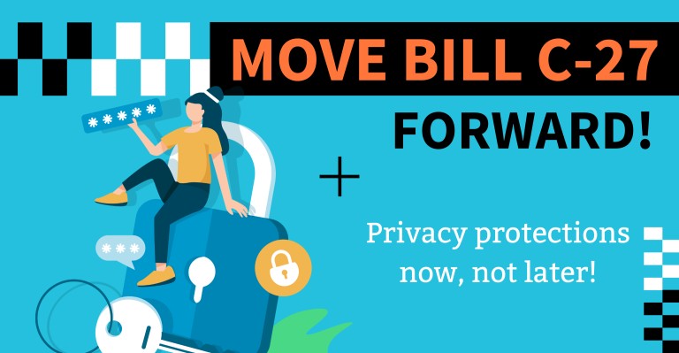 Image for Move Bill C-27 forward for privacy protections!